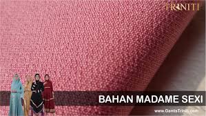 We did not find results for: Bahan Madame Sexi Sebagai Material Kain Untuk Gamis
