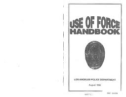 Use Of Force Handbook Lapd 1995 Prison Legal News