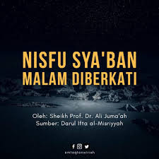 Ada peribahasa mengatakan kepala sama berbulu otak berlainan. Nisfu Sya Ban Malam Yang Diberkati Satu Johor