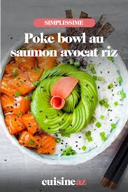Poke Bowl Au Saumon Avocat Riz Recette Saumon Recette A Base De Saumon Cuisine Hawaienne