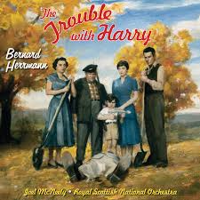 After harry's body is found in the woods, several locals must determine not only how and why he was killed but what to do with the body. The Trouble With Harry Original Motion Picture Soundtrack Album By Bernard Herrmann Spotify