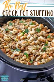The Best Crock Pot Stuffing Recipe Stuffing Recipes Crockpot Holiday Cooking Recipes Dressing Recipes Thanksgiving