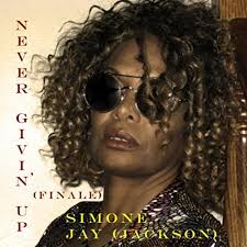 Play Never Givin' Up (Finale) by Simone Jay Jackson