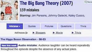 All questions and answers are based on events that took place during the year 2007. Dopl3r Com Memes Send The Big Bang Theory 2007 159 Mistakes Starring Jim Parsons Johnny Galecki Kaley Cuoco Mistakes Quotes Pictures Questions Trivia Adchoices D Bloopers Movie Trivia The Higgs