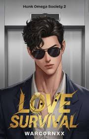 Love Survival (Hunk Omega Society 2)