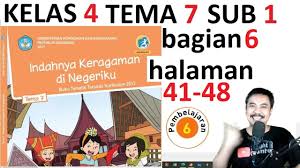 Buku pedoman guru tema 7 kelas 4 dan buku siswa tema 7 kelas 4 (buku tematik terpadu kurikulum 2013, jakarta: Tema 7 Kelas 4 Subtema 1 Halaman 35 40 Indahnya Keragaman Negeriku Bagian 5 Rev 2017 Youtube