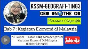 Di pasar yang kompetitif, perusahan kemungkinan dapat membukukan laba ekonomi dalam jangka pendek. Geo On The Go Bab 7 7 3 Faktor Yg Mempengaruhi Kegiatan Ekonomi Di Malaysia Faktor Manusia Youtube