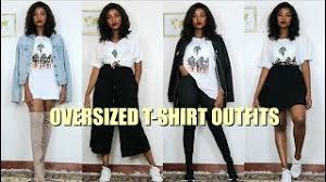 Is there such a thing as oversized clothing? 20 Ways To Style Your Oversized T Shirt Oversized T Shirt Outfits Youtube