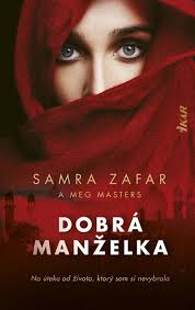 Já a moje manželka jsme tým. Dobra Manzelka Samra Zafarova Meg Masters Sk 2019 Pevna Bez Prebalu Leskla Od 322 Kc Zbozi Cz