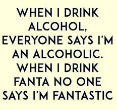 If we're looking for the source of our troubles, we shouldn't test people for drugs, we should test them for stupidity, ignorance, greed and love of power. Funny Facebook Updates About Partying Drinking And Big Nights Out Funny Drinking Quotes Alcohol Quotes Funny Party Quotes Funny