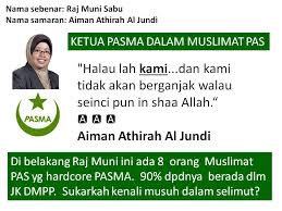 Diterbitkan 30 oct 2020, 7:51 am. Raj Muni Sabu Aiman Athiran Al Jundi Muslimat Munafik Haraki Dari Pasma Albangi Di Kuching