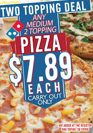 Domino S Brings 2 Toppings Deal Any Medium 2 Topping Pizza 7 89 Each Pizza Delicious Come And Taste Them Today Dominos Pizza Toppings Food