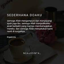 Semoga Bisa Menjadi Anak Yang Berbakti Kepada Orang Tua Aamiin Tag Temen Kalian Cr Ngajicinta Baha Kutipan Inspirasional Kata Kata Indah Kata Kata