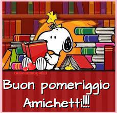 Pin Di Desiree Su Buona Serata Amici Buon Pomeriggio Buon Pomeriggio Snoopy Immagini