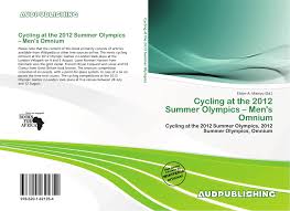 The 2020 olympics was postponed to. Cycling At The 2012 Summer Olympics Men S Omnium 978 620 1 82135 4 620182135x 9786201821354
