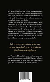 Jun 09, 2021 · waar de discussie over de uitholling van onze rechtstaat inmiddels gemeengoed is, laat inez weski zich al jaren horen rond dit thema. De Jacht Op Het Recht Over De Advocaat En De Rest Van De Wereld Amazon Co Uk Weski Inez 9789021455136 Books