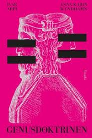 Ledarskribenten ivar arpi lämnar svenska dagbladets ledarredaktion, meddelar han på facebook. Genusdoktrinen Ivar Arpi Anna Karin Wyndhamn Kartonnage 9789188589347 Bokus