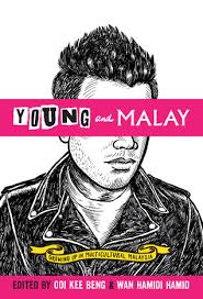 Malay to english translation service can translate from malay to english language. Young And Malay Growing Up In Multicultural Malaysia By Ooi Kee Beng