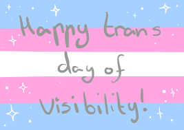 This past year, the transgender community saw huge. Art N Stuff Happy Transgender Day Of Visibility There S