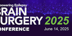 Empowering Epilepsy Brain Surgery Conference