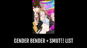 Gender Bender + Smut!! - by Supercutekitty | Anime-Planet