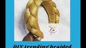 Fold your ribbon in half to find the center. Puffy Braided Headband Tutorial Diy Hard Headband Design Ideas Youtube