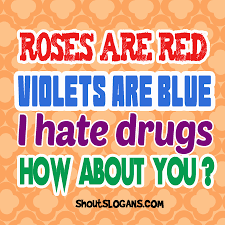 Create a unique and catchy slogan in just 3 seconds. 50 Anti Drugs Slogans Posters And Memes For Kids