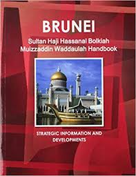 10,543 likes · 74 talking about this. Brunei Sultan Haji Hassanal Bolkiah Mu Izzaddin Waddaulah Handbook Ibp Usa 9781433004445 Amazon Com Books