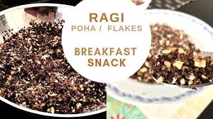 Healthy Ragi Poha Flakes Breakfast Or Snack Recipe Finger Millet Ragi Flakes Recipe Flake Recipes Breakfast Snacks Breakfast