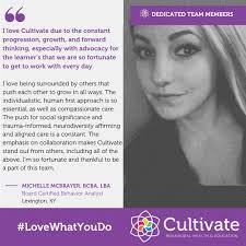 ⭐️Dedicated Team Member Spotlight⭐️ Michelle McBrayer, BCBA, LBA, in  Lexington, KY, was nominated by her team member, Sara Wong, for  exemplifying our Cultivate Core Values! Sara Wong said:” Michelle is a great