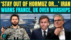 Iran To SINK British and French Warships? Drops CHILLING Warning As 2  Powerful Navies Rush To Hormuz