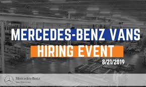 After considering the high market potential for the new sprinter in north america, the decision to build a new production facility in time for the launch of the new sprinter model in the usa was announced in march 2015. Mercedes Benz Vans August Hiring Event In Charleston Sc