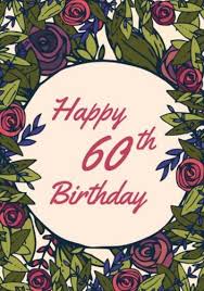 Turning 60 is a huge milestone for anyone. Customize 40 60th Birthday Card Templates In Minutes