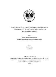 Judul penelitian analisis proses pertumbuhan jamur pada pembuatan tape b. Pengembangan Katalog Tumbuhan Sebagai Media Pembelajaran Biologi Pada Materi Plantae Di Sma N 7 Semarang
