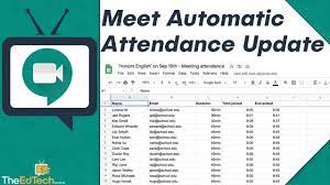 Google Meet Automatic Attendance Update No Extension Required Teachers Meet Education