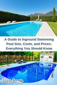 A Guide To Inground Swimming Pool Size Costs And Prices Everything You Should Know Swimming Pool Cost Pool Cost Inground Pool Cost