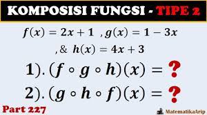 I want to submit the same problem to course hero. Komposisi Fungsi Tipe 2 Mencari Fungsi F O G O H X Dan G O H O F X Dengan Cara Mudah Youtube