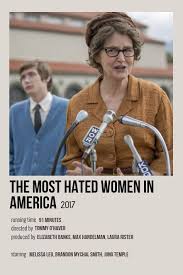 Watch the most hated woman in america 2017 full movie free, download the most hated woman in america 2017. The Most Hated Women In America Minimalist Movie Poster Women In America Melissa Leo Minimalist Movie Poster