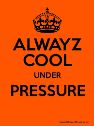 According to wood, keeping your hands at waist level changes your breathing rate and brings your energy to a centered body position. Alwayz Cool Under Pressure Keep Calm And Posters Generator Maker For Free Keepcalmandposters Com