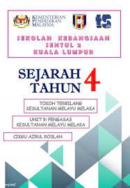 Ini kerana orang melayu yang ada pada hari ini adalah suatu 'bangsa Sejarah Tahun 4 Pengasas Kesultanan Melayu Melaka Flip Ebook Pages 1 11 Anyflip Anyflip