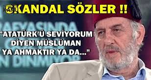 Mısıroğlu, sıklıkla türkiye'nin kurucusu mustafa kemal atatürk hakkında hakaretvari. Kadir Misiroglu Ndan Skandal Sozler Ataturk U Diyen Musluman