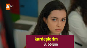 İşte kardeşlerim 18.bölüm fragmanı ve son bölümde yaşananlar. Kardeslerim 6 Bolum Tek Parca Full Izle Atv Kardeslerim Izle Video