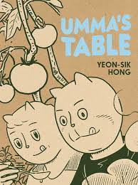Opřít se a prostě si užívat. Umma S Table Amazon Co Uk Yeon Sik Hong 9781770463868 Books