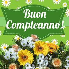 Buon Compleanno Buon Compleanno Auguri Di Buon Compleanno Immagini Di Buon Compleanno