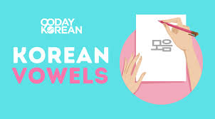 The vowels are a, e, i, o, and u. Korean Vowels Alphabet Letters For Hangeul Koreabridge