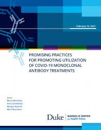 Monoclonal antibody drugs are cancer treatments that enlist natural immune system functions to fight cancer. Promising Practices For Promoting Utilization Of Covid 19 Monoclonal Antibody Treatments