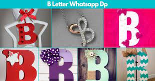 Free download the latest love whatsapp dp images, profile pictures in hd quality. B Letter Whatsapp Dp Images B Name Dp Pics B Name Dpz B Alphabet Letters Profile Images