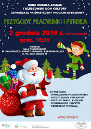2 grudnia — kartka z kalendarza. 2 Grudnia 2019 Swiateczny Program Rozrywkowy Przygody Praculinki I Pyrdka Rzeszowski Dom Kultury