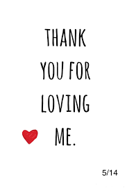 Thank you and i love you more than you will ever know. Can T Say Thank You Enough F Ad Same My Love F Ad Im Hard To Love Love Yourself Quotes Love Quotes With Images