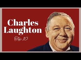 Top 10 Charles Laughton Films